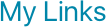 My Links